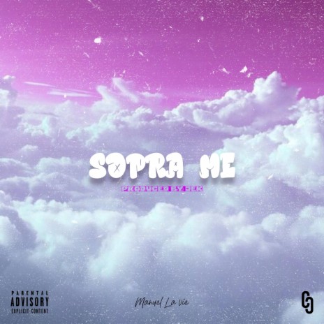 Sopra Me ft. JEK | Boomplay Music