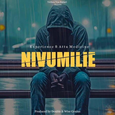 Nivumilie ft. Attu Medicine | Boomplay Music