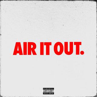 Air It Out ft. RJC Productions lyrics | Boomplay Music