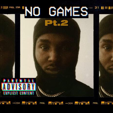 NO GAMES | Boomplay Music