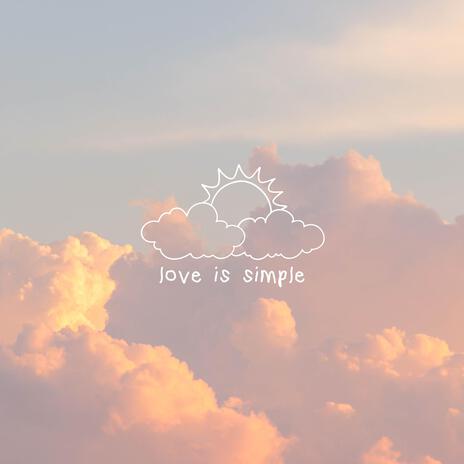 Love Is Simple | Boomplay Music