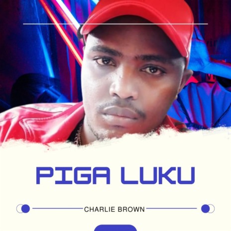 Piga Luku | Boomplay Music