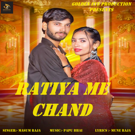 Ratiya Me Chand | Boomplay Music