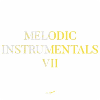 Melodic Instrumentals, Vol. 7