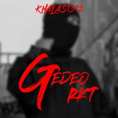 GEDEO RKT | Boomplay Music