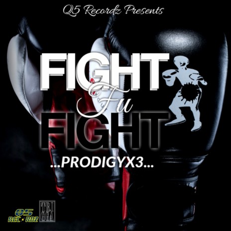 Fight Fu Fight | Boomplay Music