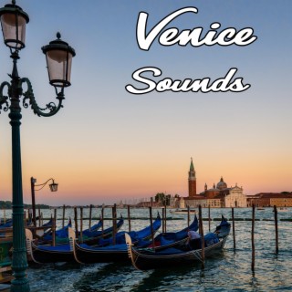 Bridge of Sighs - Venice Water Sounds