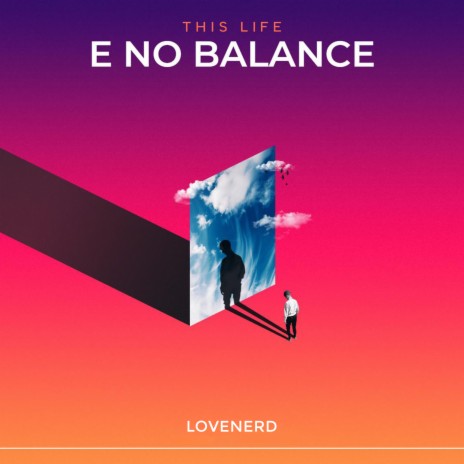 This Life E No Balance