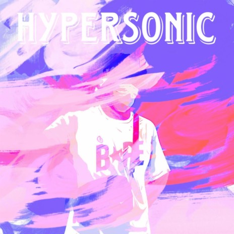 Hypersonic | Boomplay Music