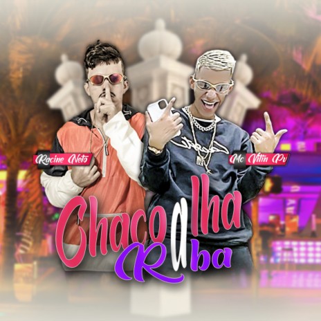 Chacoalha a Raba (feat. Mc Vittin PV) | Boomplay Music