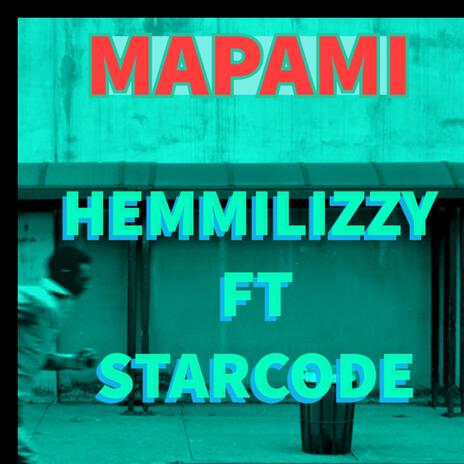 (Mapami) x starcode | Boomplay Music