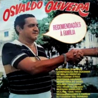 OSVALDO OLIVEIRA - RECOMENDAÇÕES À FAMILIA - 1982