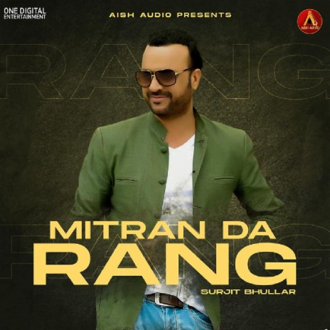 Mittran Da Rang | Boomplay Music