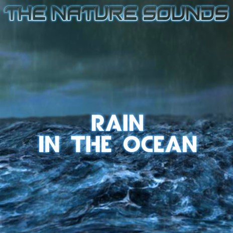 Rain In The Ocean