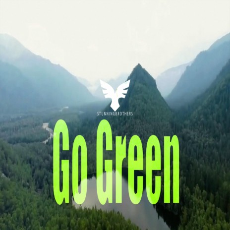 Go Green | Boomplay Music