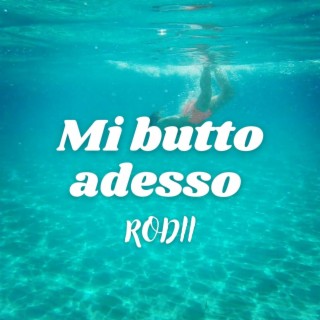 Mi butto adesso lyrics | Boomplay Music