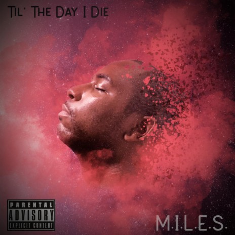 Til' the Day I Die
