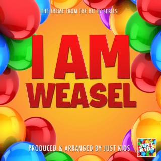 I Am Weasel Main Theme (From I Am Weasel)