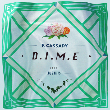 D.I.M.E (Feat. JUSTHIS) | Boomplay Music