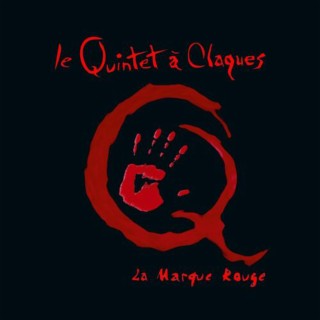 Le Quintet à Claques