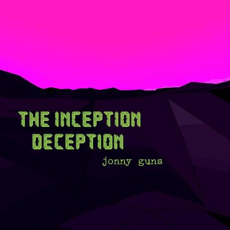 The Inception Deception | Boomplay Music