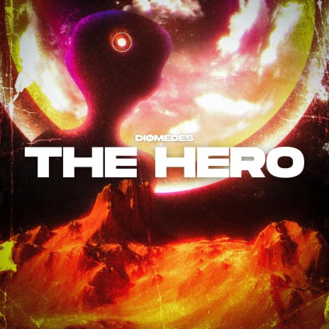 The Hero | Boomplay Music
