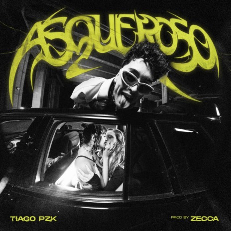 ASQUEROSO ft. ZECCA | Boomplay Music