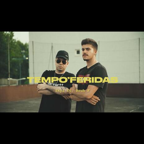 Tempo'Feridas ft. SkyC | Boomplay Music