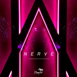 Nerve lyrics | Boomplay Music