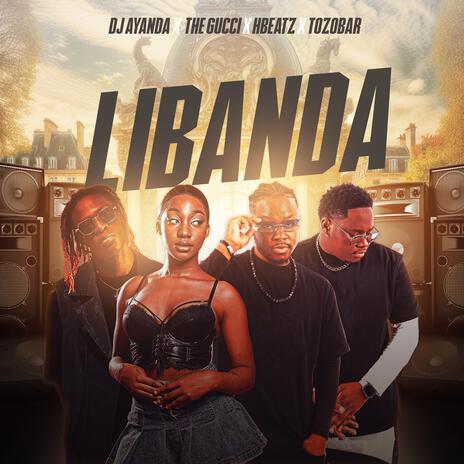 Libanda (Instrumental) ft. DJ.AYANDA, The gucci & The Tozobar | Boomplay Music