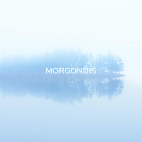 Morgondis | Boomplay Music