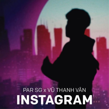 Instagram ft. Vũ Thanh Vân | Boomplay Music