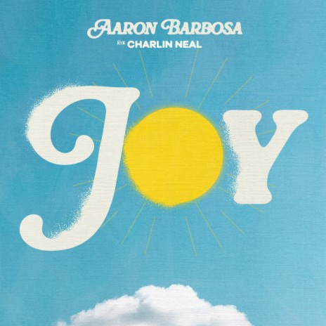 JOY (feat. Charlin Neal) | Boomplay Music