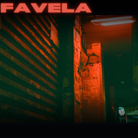 Favela | Boomplay Music