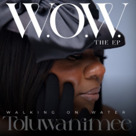 W.O.W (Walking On Water) | Boomplay Music