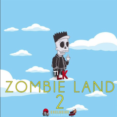 Zombie Land 2