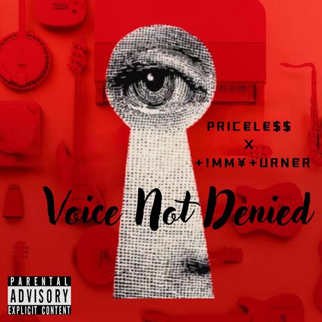 Voice Not Denied ft. +!MM¥+URN€R | Boomplay Music