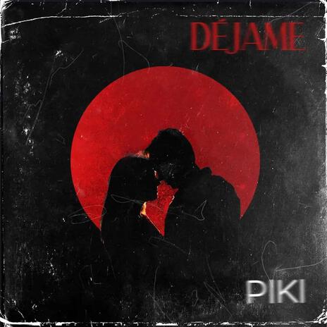 Déjame | Boomplay Music