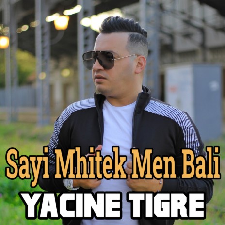 Sayi Mhitek Men Bali | Boomplay Music