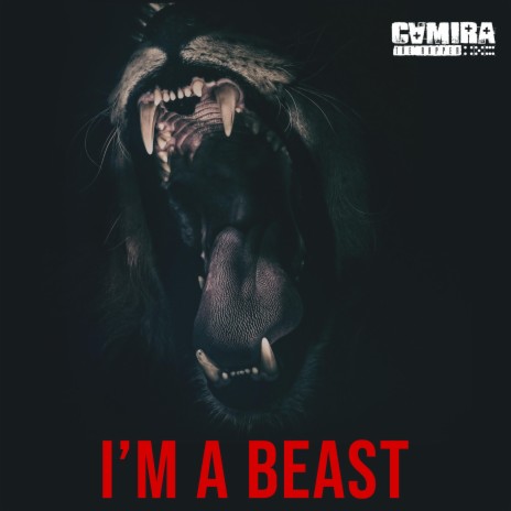 I'm A Beast | Boomplay Music