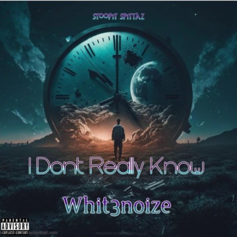 I Dont Really Know | Boomplay Music