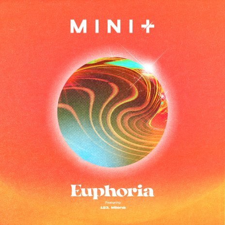 Euphoria (Feat. 123, Milena) | Boomplay Music