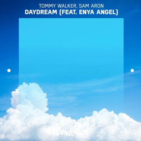 Daydream ft. Sam Aron & Enya Angel | Boomplay Music