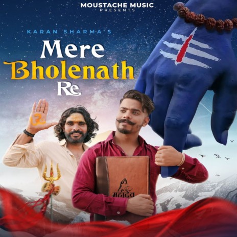 Mere Bholenath Re ft. Ankit Bhadana | Boomplay Music