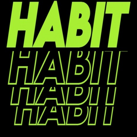 Habit ft. Phantom Boyz | Boomplay Music