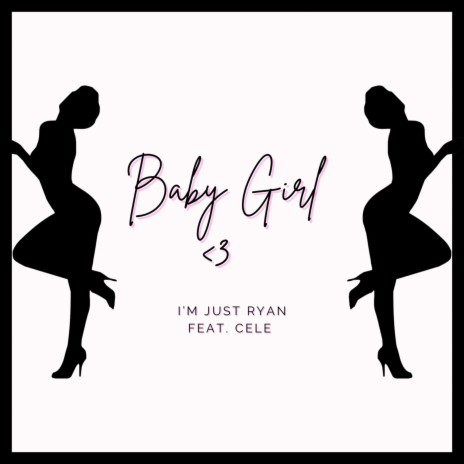 Baby Girl ft. Cele