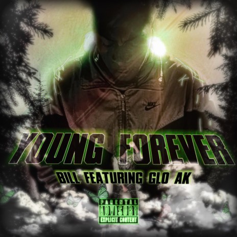 YOUNG FOREVER ft. GLO AK | Boomplay Music