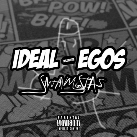 Ideal - Egos | Boomplay Music