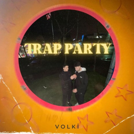 TRAP PARTY | Boomplay Music
