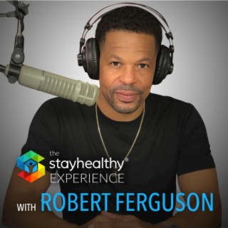 Episode 2398: Robert Ferguson, MS,CN ~  CNN, BET, GMA, Celebrity Nutritionist & Fitness Specialist
